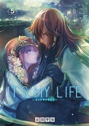 IT'S MY LIFE 5