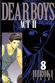 DEAR BOYS ACT II（8）