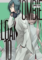 ZOMBIE-LOAN　新装版: 10