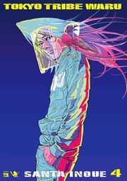 TOKYO TRIBE WARU 4