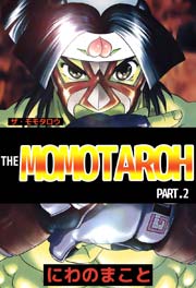 THE MOMOTAROH PART.2