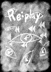 Re:play
