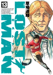 LOST MAN 13