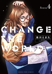 CHANGE THE WORLD