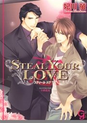 STEAL YOUR LOVE