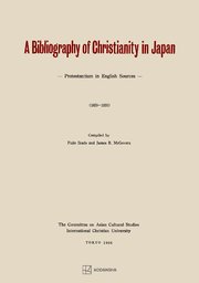 A Bibliography of Christianity in Japan